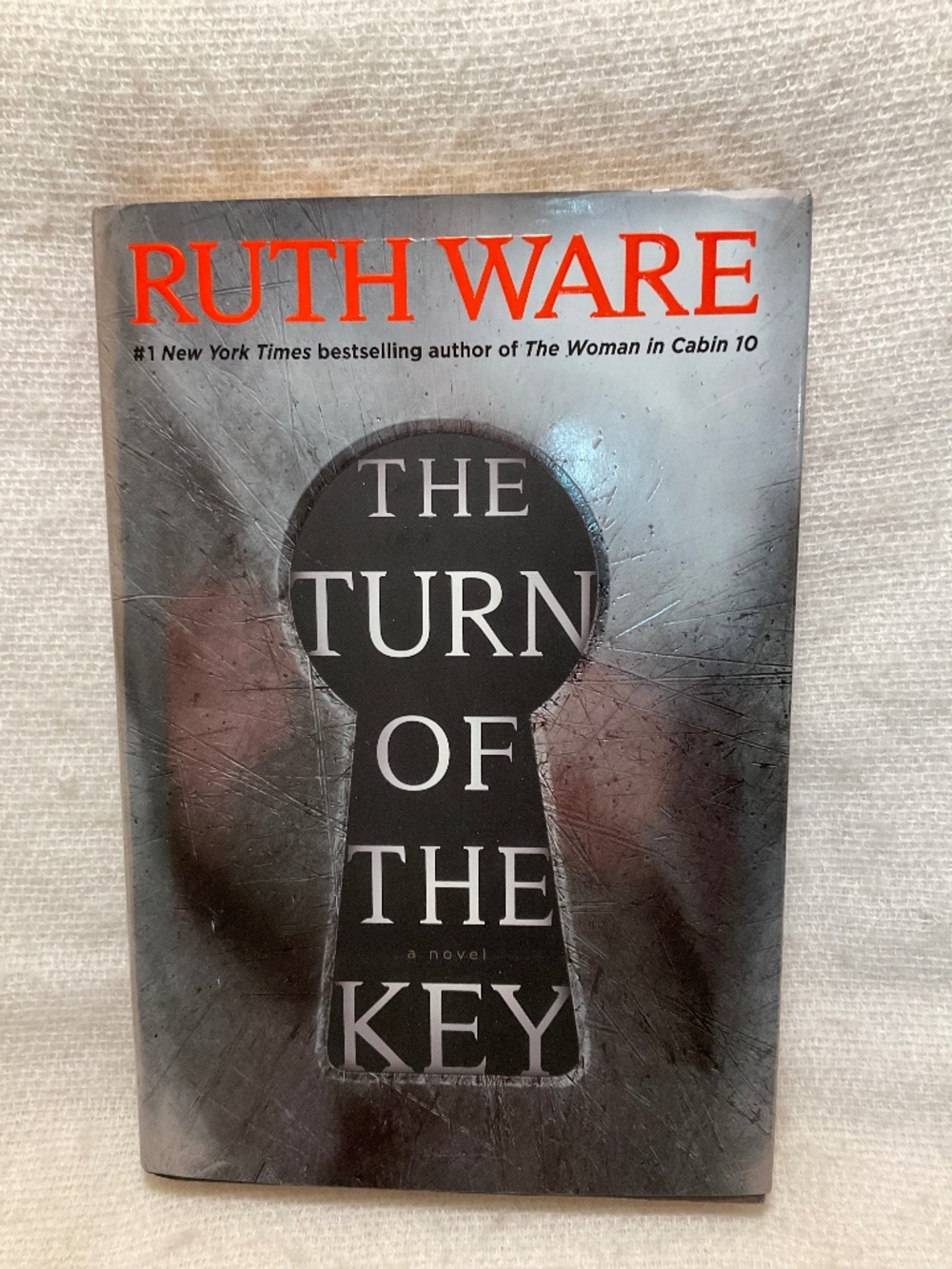 The Turn of the Key - Hardcover Book By Ware, Ruth - Novel, Thriller, Mystery